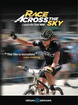 Race Across the Sky: The Leadville Trail 100