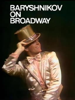 Baryshnikov on Broadway
