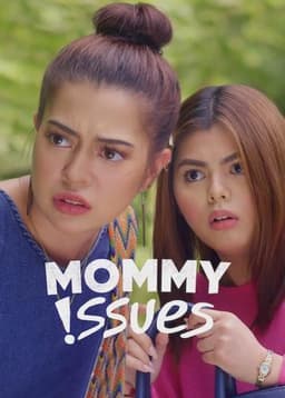 Mommy Issues