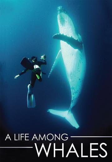 A Life Among Whales