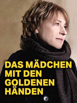 The Girl With the Golden Hands