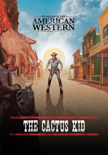 The Cactus Kid