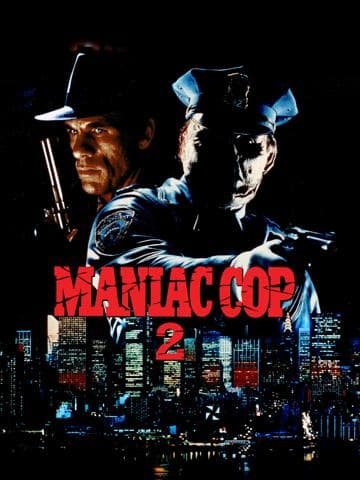 Maniac Cop 2