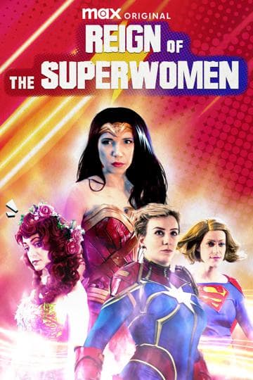 Reign of the Superwomen