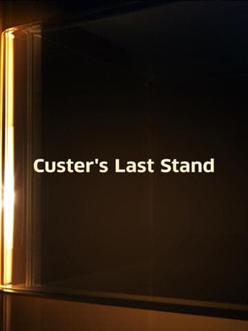 Custer's Last Stand