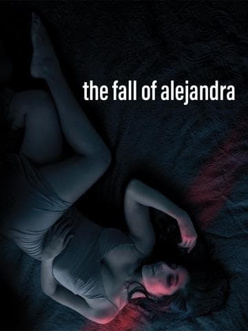 The Fall of Alejandra