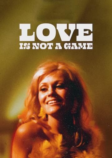 Love Is Not a Game