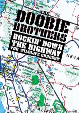 The Doobie Brothers: Rockin Down the Highway - The Wildlife Concert