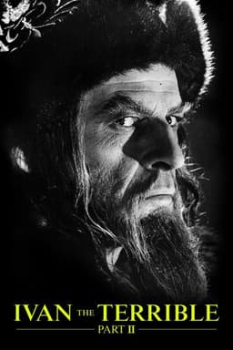 Ivan the Terrible, Part II: The Boyars' Plot
