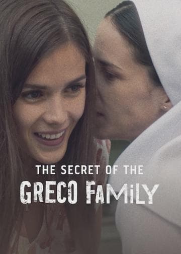The Secret of the Greco Family