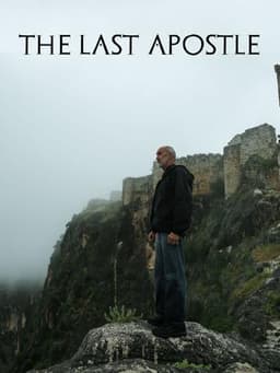 The Last Apostle: Journies in the Holy Land