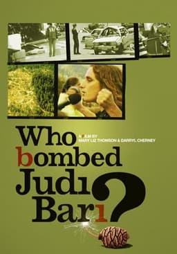 Who Bombed Judi Bari?