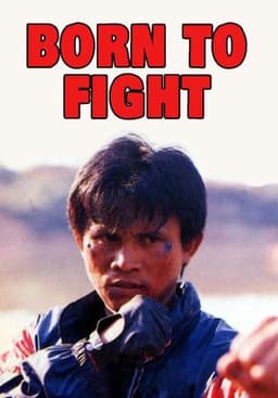 Born to Fight