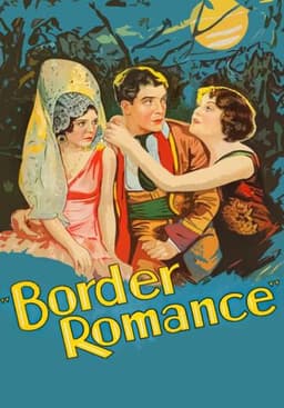 Border Romance