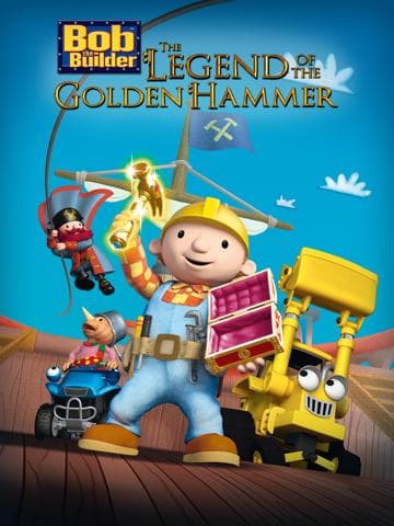 Bob the Builder: The Golden Hammer