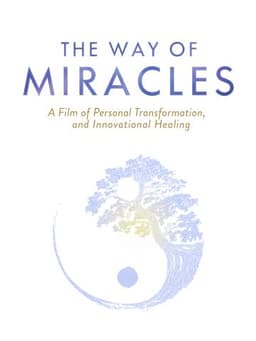 The Way of Miracles
