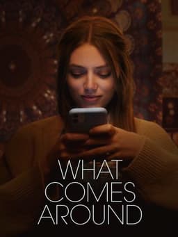 What Comes Around