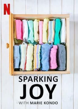 Sparking Joy with Marie Kondo