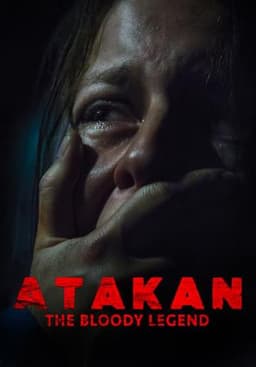Atakan. The Bloody Legend