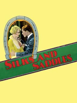 Silks and Saddles