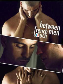 French Touch: Between Men