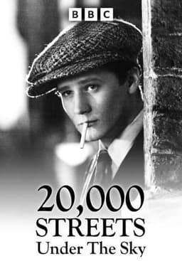 Twenty Thousand Streets Under The Sky