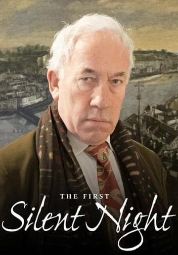 The First Silent Night: The Christmas Carol That United the World