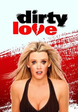 Dirty Love