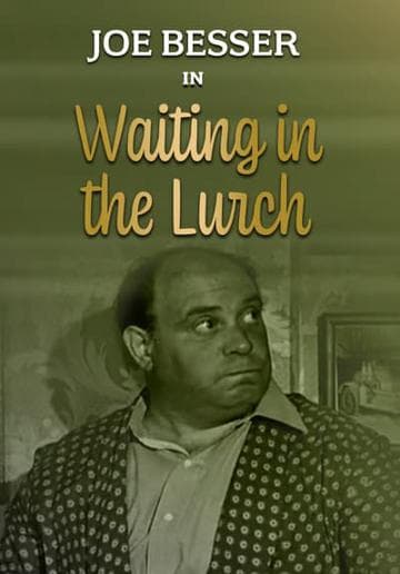 Waiting in the Lurch