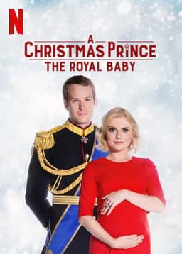 A Christmas Prince: The Royal Baby