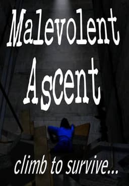 Malevolent Ascent