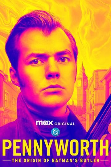 Pennyworth: The Origin of Batman's Butler