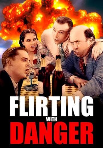 Flirting with Danger