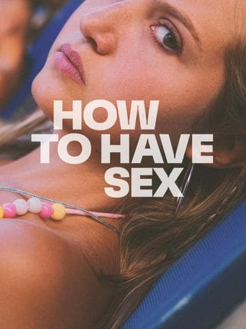 How to Have Sex