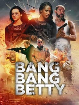 Bang Bang Betty