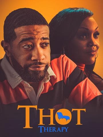 T.H.O.T. Therapy: A Focused Fylmz and Git Jiggy Production