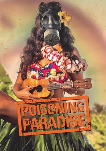 Poisoning Paradise