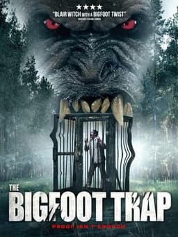 The Bigfoot Trap