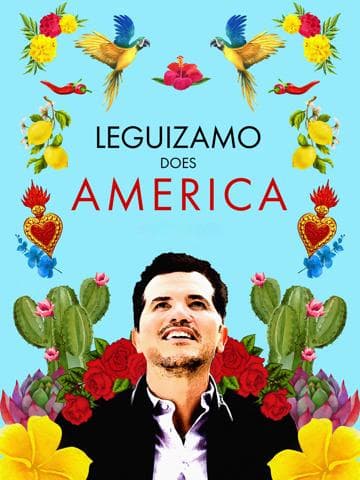 Leguizamo Does America