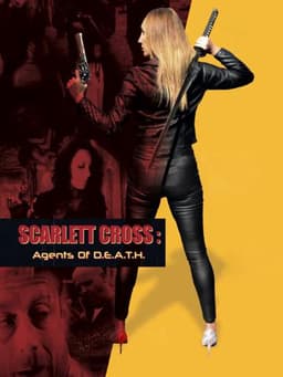 Scarlett Cross: Agents of D.E.A.T.H.