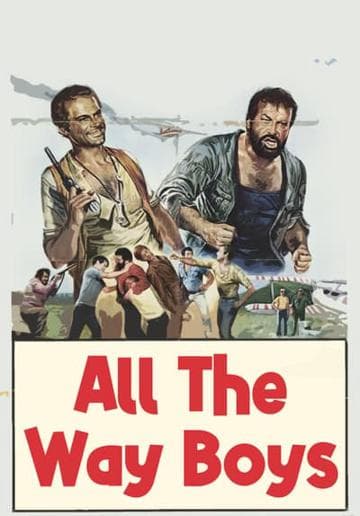 All the Way Boys