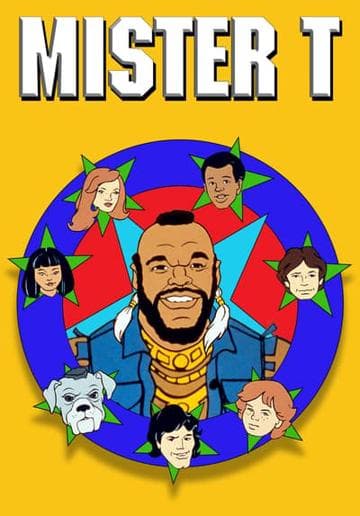 Mister T