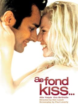 Ae Fond Kiss...