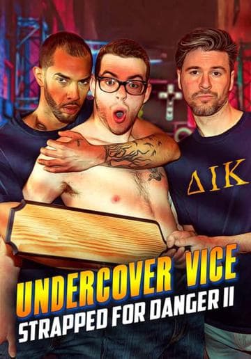 Strapped for Danger II: Undercover Vice