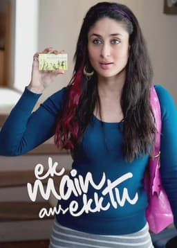Ek Main Aur Ekk Tu