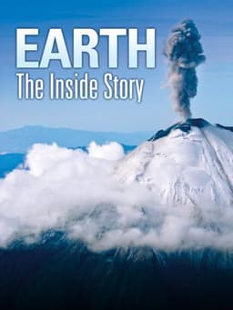 Earth: The Inside Story