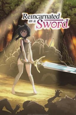 Reincarnated as a Sword