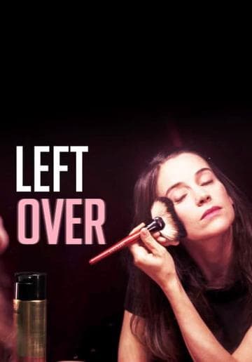 Left Over - Intimate Politics