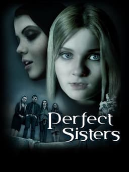 Perfect Sisters