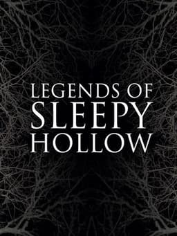 Legends of Sleepy Hollow